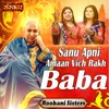 About Sanu Apni Amaan Vich Rakh Baba Song